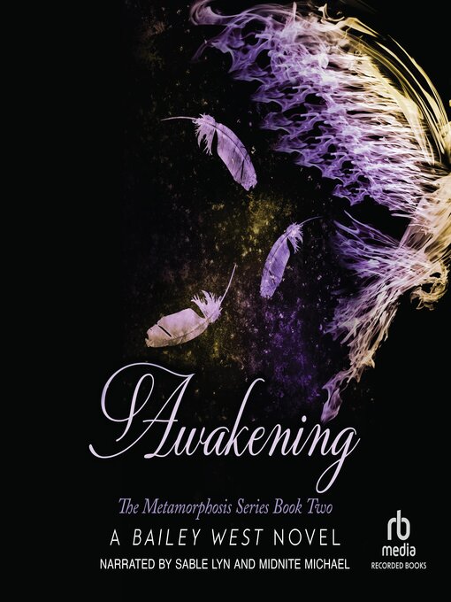 Title details for Awakening by Bailey West - Wait list